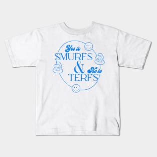 Yes To Smurfs & No To Terfs Kids T-Shirt